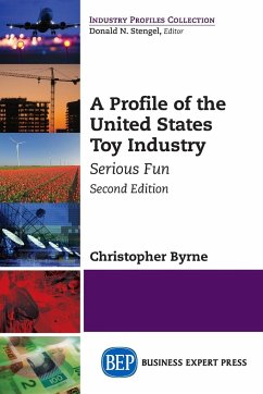 A Profile of the United States Toy Industry, Second Edition