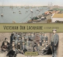 Victorian Dun Laoghaire - Conlon, Tom