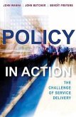 Policy in Action: The Challenge of Service Delivery