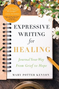 Expressive Writing for Healing - Kenyon, Mary Potter