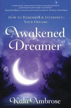 The Awakened Dreamer - Ambrose, Kala