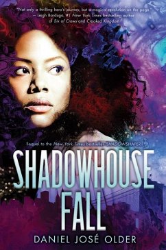 Shadowhouse Fall (the Shadowshaper Cypher, Book 2) - Older, Daniel José