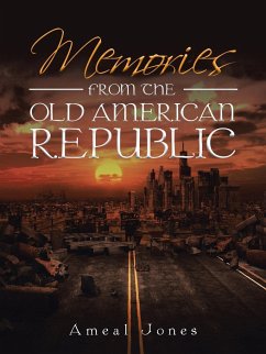 Memories from the Old American Republic