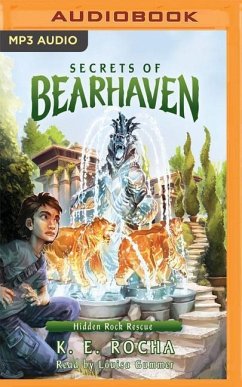 SECRETS OF BEARHAVEN BK 3 HI M - Rocha, K. E.