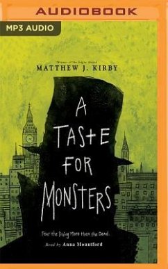 A Taste for Monsters - Kirby, Matthew J.