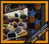 Cioccolato. Le migliori ricette di cioccolatini, dolci e delizie Cioccolato. Le migliori ricette di cioccolatini, dolci e delizie