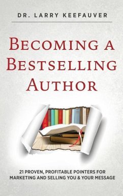 Becoming a Bestselling Author - Keefauver, Larry