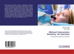 Minimal Intervention Dentistry: An Overview