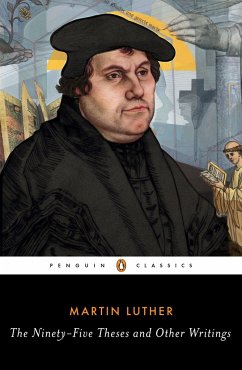 The Ninety-Five Theses and Other Writings - Luther, Martin