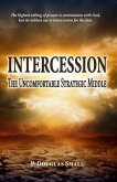Intercession: The Uncomfortable, Strategic Middle