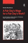 A Fair Day's Wage for a Fair Day's Work?