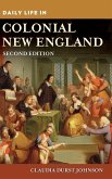 Daily Life in Colonial New England