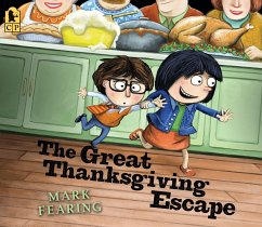 The Great Thanksgiving Escape - Fearing, Mark