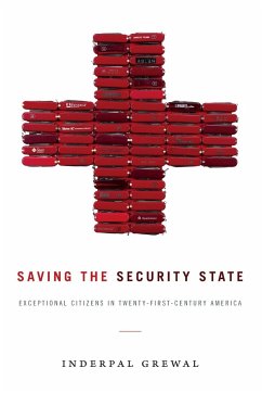 Saving the Security State - Grewal, Inderpal