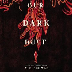 Our Dark Duet - Schwab, Victoria