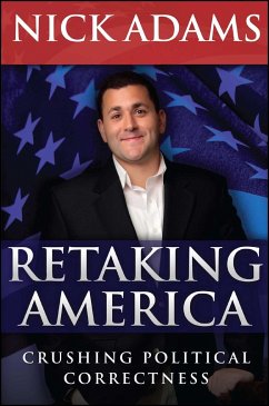 Retaking America - Adams, Nick