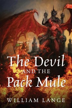 The Devil and the Pack Mule - Lange, William