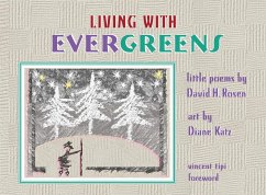 Living with Evergreens - Rosen, David H