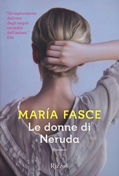 Le donne di Neruda - Fasce, María Le donne di Neruda - Fasce, María