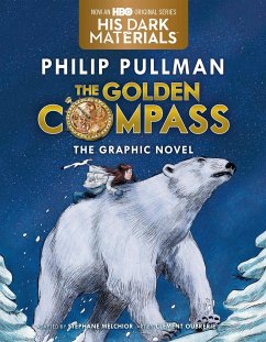 The Golden Compass Graphic Novel, Complete Edition - Pullman, Philip