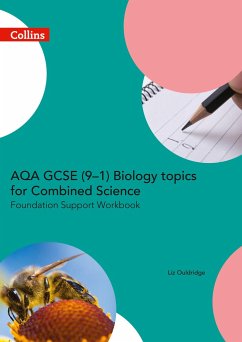 AQA GCSE 9-1 Biology for Combined Science Foundation Support Workbook - Ouldridge, Liz