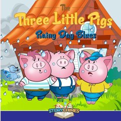 Three Little Pigs 3 - Rainy Day Blues - Bonomo, Nick