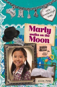 Marly Walks on the Moon: Marly: Book 4 Volume 4 - Pung, Alice