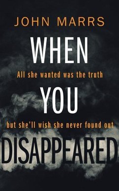 When You Disappeared - Marrs, John