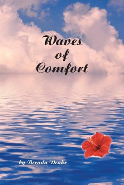 Waves of Comfort - By Brenda Drake