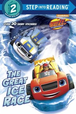 The Great Ice Race (Blaze and the Monster Machines) - Melendez, Renee