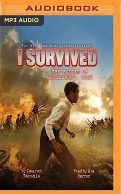 I Survived the Battle of Gettysburg, 1863: Book 7 of the I Survived Series - Tarshis, Lauren