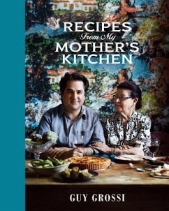 Recipes from My Mother's Kitchen - Grossi, Guy