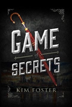Game of Secrets - Foster, Kim