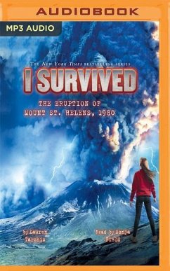 I Survived the Eruption of Mount St. Helens, 1980: Book 14 of the I Survived Series - Tarshis, Lauren