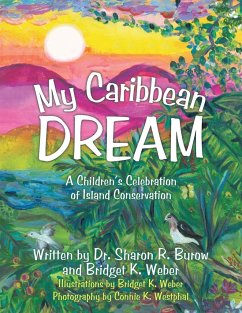 My Caribbean Dream - Burow, Sharon R.; Weber, Bridget K.