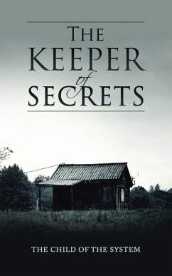 The Keeper of Secrets - The Child of the System