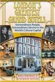 London's Greatest Grand Hotels - Bailey's Hotel