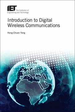 Introduction to Digital Wireless Communications - Yang, Hong-Chuan