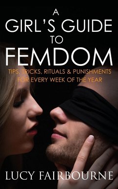 A Girl's Guide to Femdom - Fairbourne, Lucy