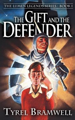The Gift and the Defender - Bramwell, Tyrel