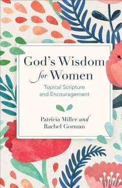 God's Wisdom for Women - Miller, Patricia; Gorman, Rachel