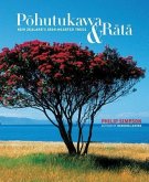 Pohutukawa & Rata: New Zealand's Iron Hearted Trees