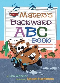 Mater's Backward ABC Book (Disney/Pixar Cars 3) - Wheeler, Lisa