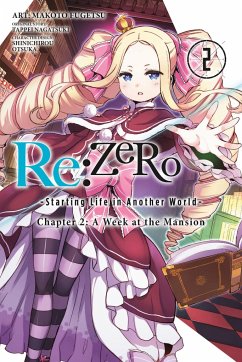 RE: Zero -Starting Life in Another World-, Chapter 2: A Week at the Mansion, Vol. 2 (Manga) - Nagatsuki, Tappei