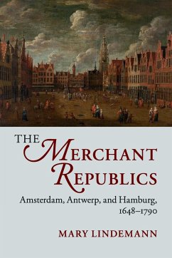 The Merchant Republics - Lindemann, Mary