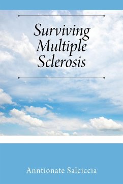 Surviving Multiple Sclerosis - Salciccia, Anntionate