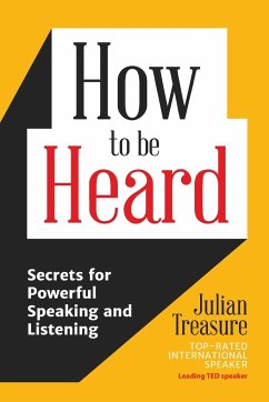 How to be Heard - Treasure, Julian