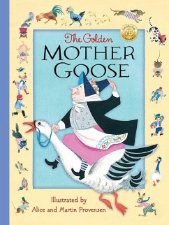 The Golden Mother Goose - Provensen, Alice; Provensen, Martin