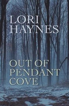 Out of Pendant Cove: Volume 2 - Haynes, Lori