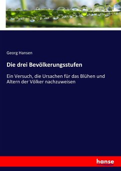 Die drei Bevölkerungsstufen - Hansen, Georg